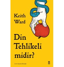 Din Tehlikeli midir?