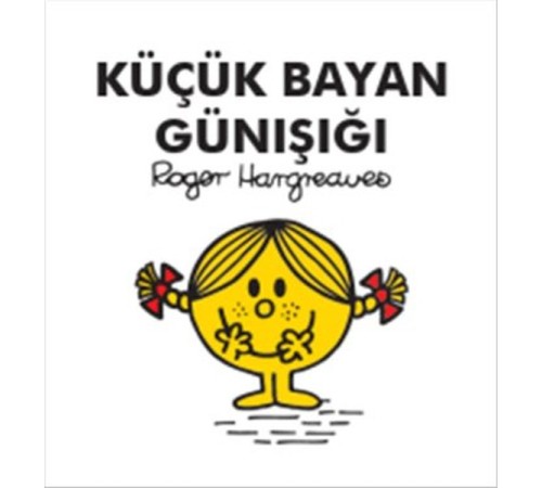 Küçük Bayan Günışığı Küçük Bayan Günışığı