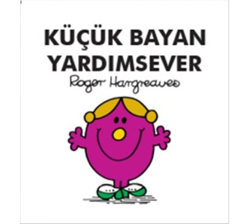 Küçük Bayan Yardımsever