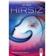 Ayışığı - Hırsız