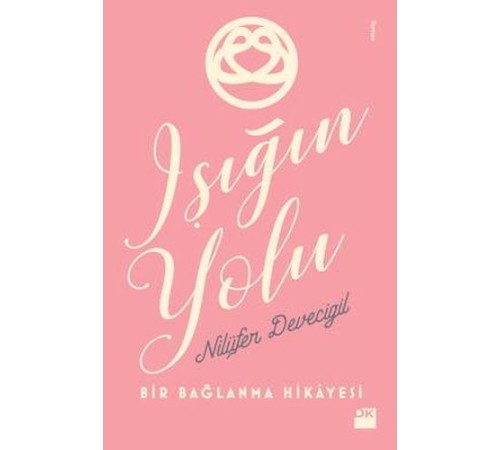Işığın Yolu Işığın Yolu