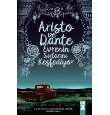 Aristo ve Dante Evrenin Sırlarını Keşfediyor