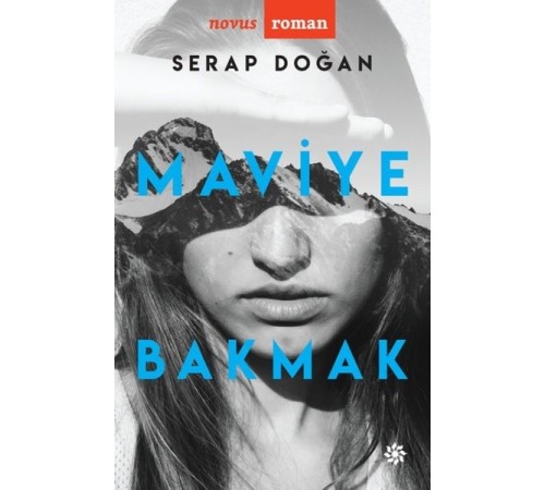 Maviye Bakmak