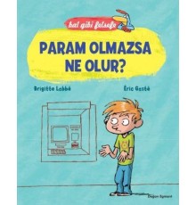Bal Gibi Felsefe - Param Olmazsa Ne Olur