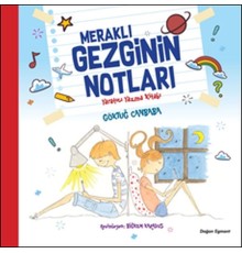 Meraklı Gezginin Notları - Yaratıcı Yazma Kitabı