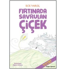 Fırtınada Savrulan Çiçek