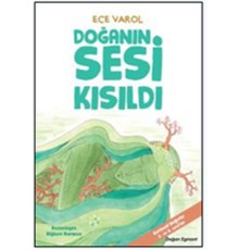 Doğanın Sesi Kısıldı