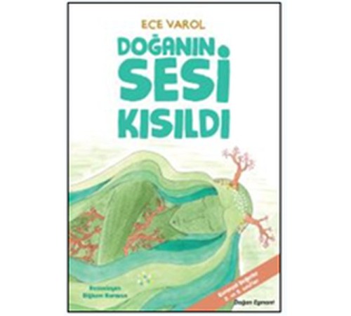 Doğanın Sesi Kısıldı