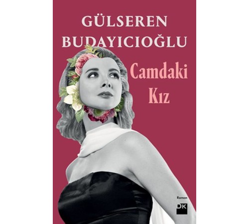 Camdaki Kız Camdaki Kız