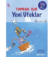 Yeni Ufuklar - Teoriden Pratiğe STEAM Eğitimi