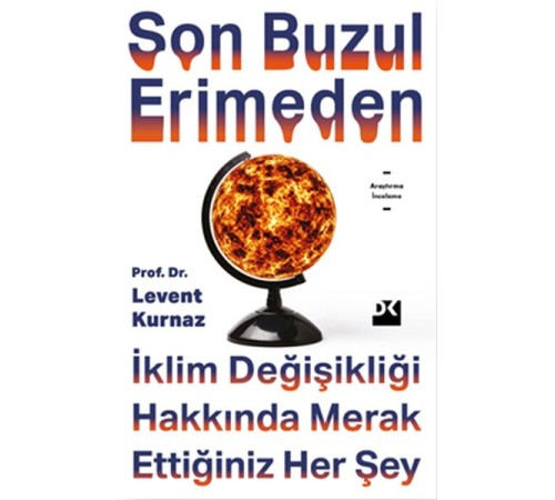 Son Buzul Erimeden