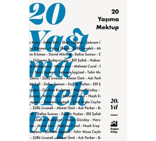 20 Yaşıma Mektup