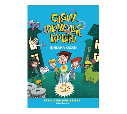 Işınlama Kazası - Çılgın Deneyler Kulübü 1 Işınlama Kazası - Çılgın Deneyler Kulübü 1