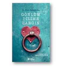 Gönlüm Dilime Dargın