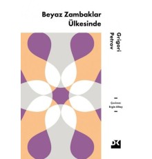 Beyaz Zambaklar Ülkesinde