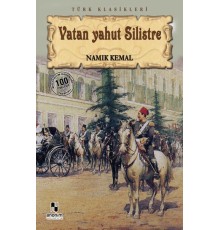 Vatan Yahut Silistre