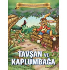 Bugünün Çocuklarına Öyküler - Tavşan ve Kaplumbağa