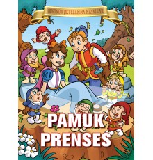 Pamuk Prenses - Bugünün Çocuklarına Masallar