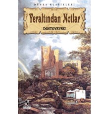 Yeraltından Notlar