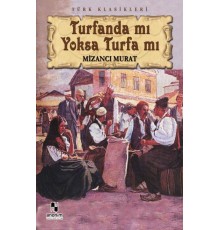 Turfanda mı Yoksa Turfa mı