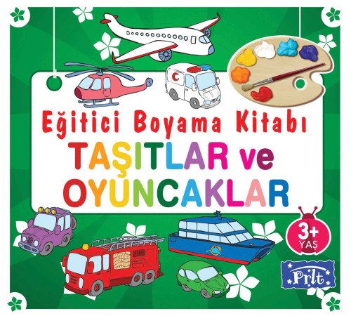 Eğitici Boyama Kitabı - Taşıtlar ve Oyuncaklar Eğitici Boyama Kitabı - Taşıtlar ve Oyuncaklar