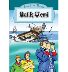 Dünya Çocuk Klasikleri Dizisi Batık Gemi