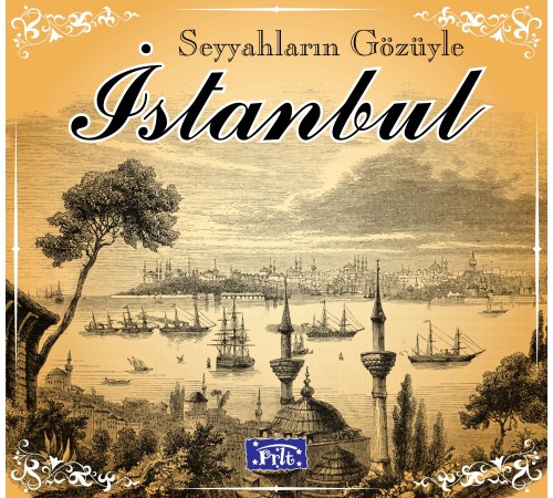 Seyyahların Gözüyle İstanbul
