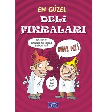 En Güzel Deli Fıkraları