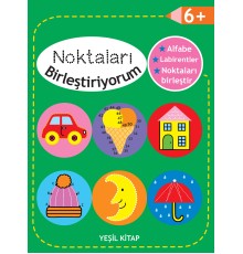 Noktaları Birleştiriyorum - Yeşil Kitap +6 Yaş