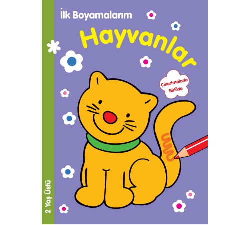 İlk Boyamalarım - Hayvanlar