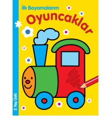 İlk Boyamalarım - Oyuncaklar