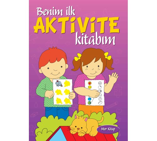 Benim İlk Aktivite Kitabım (Mor Kitap)