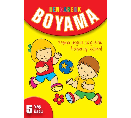 Rengarenk Boyama (5 Yaş Üstü) Rengarenk Boyama (5 Yaş Üstü)