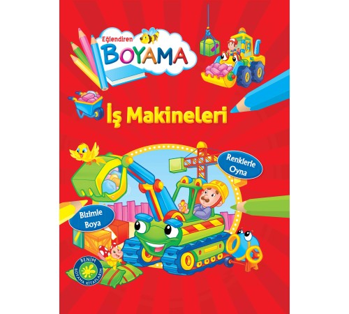 Eğlendiren Boyama - İş Makineleri Eğlendiren Boyama - İş Makineleri