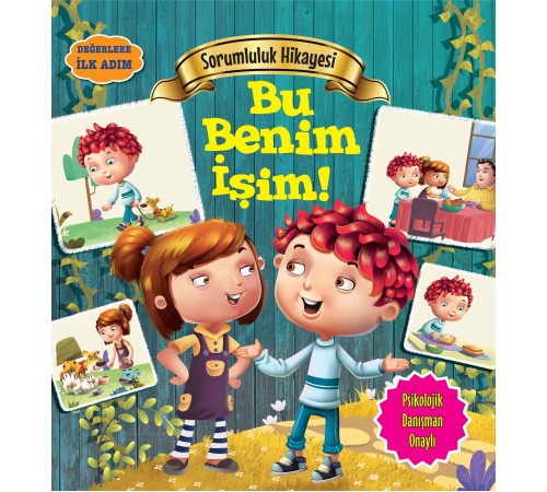 Bu Benim İşim! - Değerlere İlk Adım Bu Benim İşim! - Değerlere İlk Adım