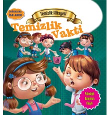 Temizlik Vakti - Değerlere İlk Adım
