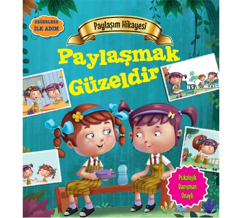 Paylaşmak Güzeldir - Değerlere İlk Adım Paylaşmak Güzeldir - Değerlere İlk Adım