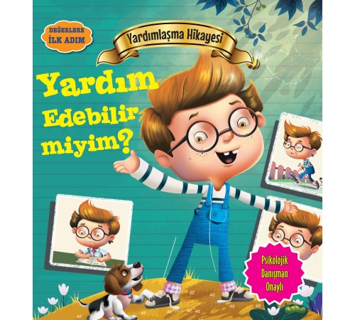 Yardım Edebilir miyim? - Değerlere İlk Adım Yardım Edebilir miyim? - Değerlere İlk Adım