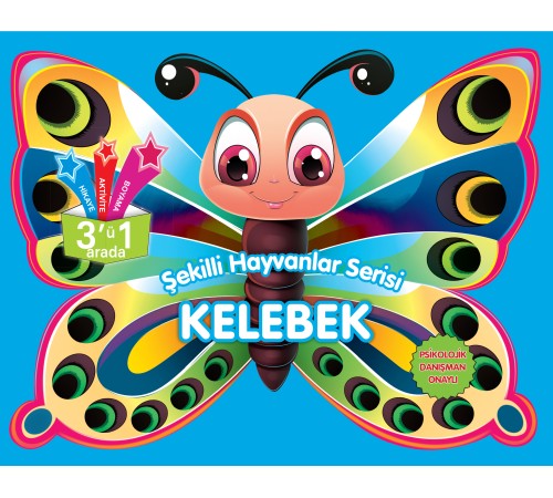 Şekilli Hayvanlar Serisi - Kelebek Şekilli Hayvanlar Serisi - Kelebek