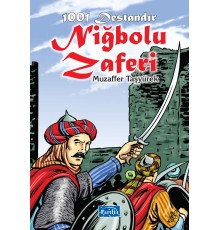 1001 Destandır - Niğbolu Zaferi