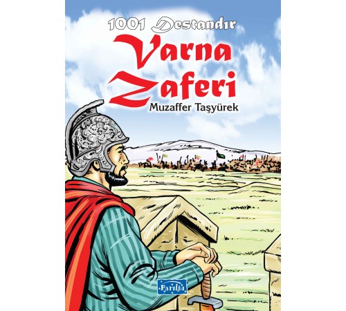 1001 Destandır - Varna Zaferi 1001 Destandır - Varna Zaferi