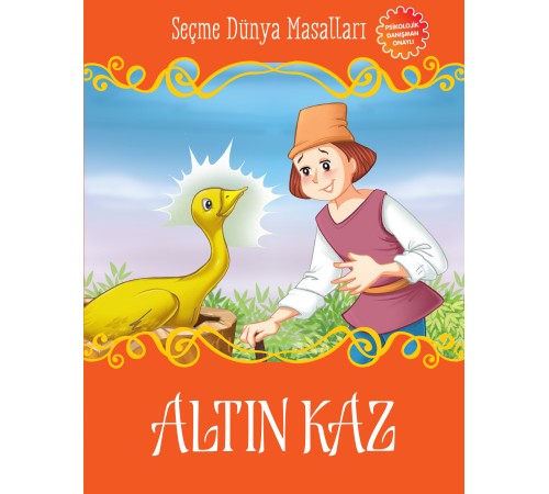 Altın Kaz - Seçme Dünya Masalları