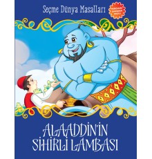 Alaaddin'in Sihirli Lambası - Seçme Dünya Masalları