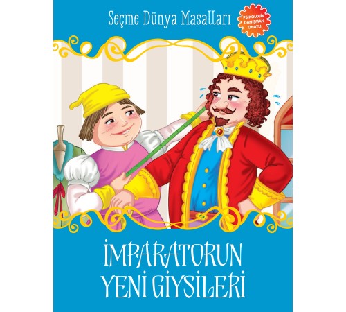 İmparatorun Yeni Giysileri - Seçme Dünya Masalları
