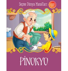 Pinokyo - Seçme Dünya Masalları