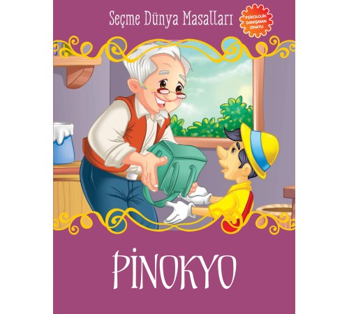 Pinokyo - Seçme Dünya Masalları Pinokyo - Seçme Dünya Masalları