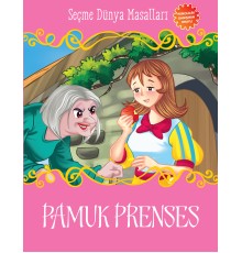 Pamuk Prenses - Seçme Dünya Masalları