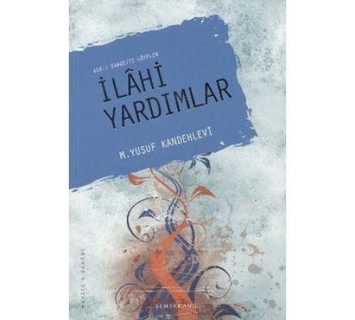 Asr-ı Saadette Görülen İlahi Yardımlar