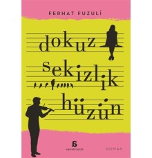 Dokuz Sekizlik Hüzün