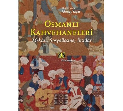 Osmanlı Kahvehaneleri